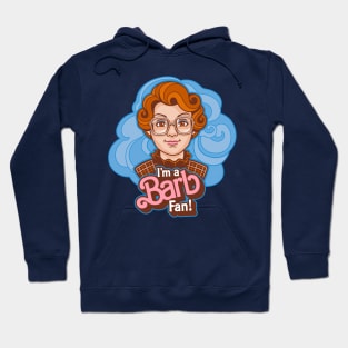 I'm a Barb Fan Hoodie